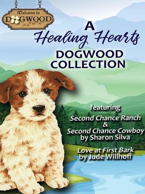 cover image of A Healing Hearts Dogwood Collection